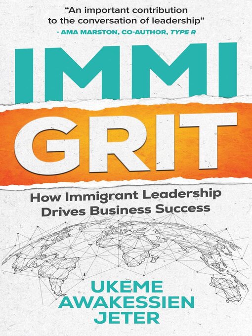 Title details for ImmiGRIT by Ukeme Awakessien Jeter - Available